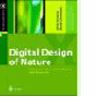 Digital Design of Nature